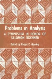 book Problems in Analysis. A Symposium in Honor of Salomon Bochner  