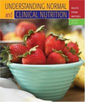 book Understanding Normal and Clinical Nutrition, Seventh Edition  