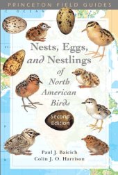 book A Guide to the Nests, Eggs, and Nestlings of North American Birds (Princeton Field Guides)  