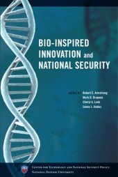 book Bio-Inspired Innovation and National Security  