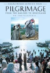 book Pilgrimage: From Ganges to Graceland, An Encyclopedia  