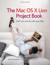 book The Mac OS X Lion Project Book  