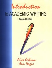 book Introduction to Academic Writing, Second Edition (The Longman Academic Writing Series)  