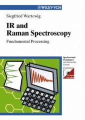 book IR and Raman Spectroscopy: Fundamental Processing (Spectroscopic Techniques: An Interactive Course)  