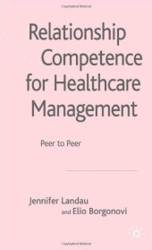 book Relationship Competence for Healthcare Management: Peer to Peer  