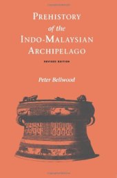 book Prehistory of the Indo-Malaysian Archipelago  