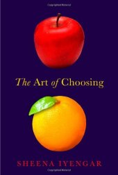 book The Art of Choosing  