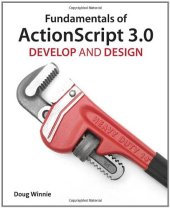 book Fundamentals of ActionScript 3.0: Develop and Design  