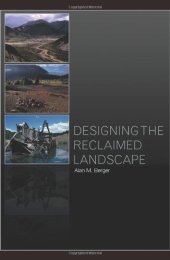 book Designing the reclaimed landscape  