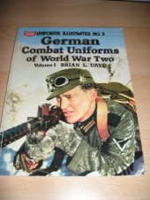 book German combat uniforms of World War Two, Volume 1  