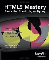 book HTML5 Mastery: Semantics, Standards, and Styling  