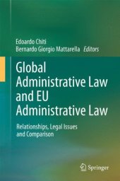 book Global Administrative Law and EU Administrative Law: Relationships, Legal Issues and Comparison    