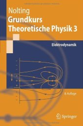 book Grundkurs Theoretische Physik 3: Elektrodynamik