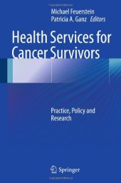 book Health Services for Cancer Survivors: Practice, Policy and Research    