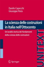 book La scienza delle costruzioni in Italia nell’Ottocento: Un’analisi storica dei fondamenti della scienza delle costruzioni