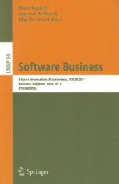 book Software Business: Second International Conference, ICSOB 2011, Brussels, Belgium, June 8-10, 2011. Proceedings