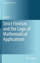 book Strict Finitism and the Logic of Mathematical Applications