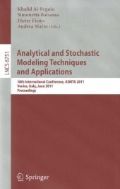 book Analytical and Stochastic Modeling Techniques and Applications: 18th International Conference, ASMTA 2011, Venice, Italy, June 20-22, 2011. Proceedings