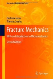 book Fracture Mechanics: With an Introduction to Micromechanics