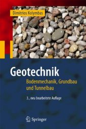 book Geotechnik: Bodenmechanik, Grundbau und Tunnelbau