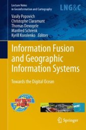 book Information Fusion and Geographic Information Systems: Towards the Digital Ocean 