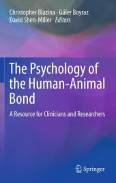 book The Psychology of the Human-Animal Bond: A Resource for Clinicians and Researchers    