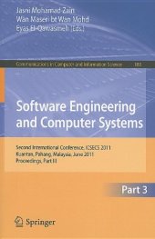 book Software Engineering and Computer Systems: Second International Conference, ICSECS 2011, Kuantan, Pahang, Malaysia, June 27-29, 2011, Proceedings, Part III