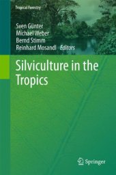 book Silviculture in the Tropics 