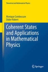 book Coherent states and applications in mathematical physics