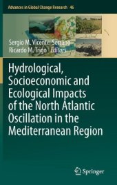 book Hydrological, Socioeconomic and Ecological Impacts of the North Atlantic Oscillation in the Mediterranean Region 