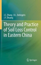 book Theory and Practice of Soil Loss Control in Eastern China    