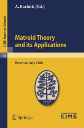 book Matroid Theory and its Applications