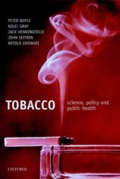 book Tobacco: Science, Policy and Public Health    