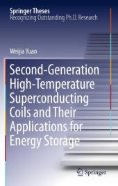 book Second-Generation High-Temperature Superconducting Coils and Their Applications for Energy Storage 