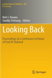 book Looking Back: Proceedings of a Conference in Honor of Paul W. Holland