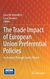 book The Trade Impact of European Union Preferential Policies: An Analysis Through Gravity Models