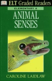 book Dk Elt Graded Readers - Elementary a: Animal Senses (Elt Readers) 