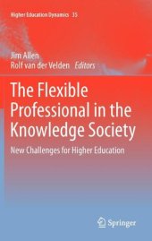 book The Flexible Professional in the Knowledge Society: New Challenges for Higher Education 