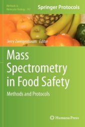 book Mass Spectrometry in Food Safety: Methods and Protocols