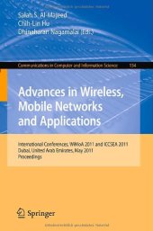 book Advances in Wireless, Mobile Networks and Applications: International Conferences, WiMoA 2011 and ICCSEA 2011, Dubai, United Arab Emirates, May 25-27, 2011. Proceedings