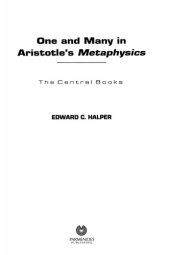 book One and Many in Aristotle's Metaphysics: The Central Books (second ed.)  