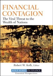 book Financial Contagion: The Viral Threat to the Wealth of Nations (Robert W. Kolb Series)  