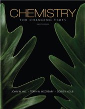 book Chemistry for Changing Times (12th Edition)  