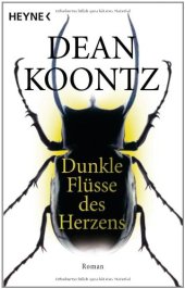 book Dunkle Flüsse des Herzens. Roman  