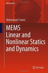 book MEMS Linear and Nonlinear Statics and Dynamics 