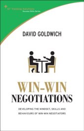 book Win-Win Negotiation Techniques : Develop the mindset, skills and behaviours of win-win negotiators (ST Training Solutions: Success Skills)    