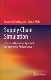 book Supply Chain Simulation: A System Dynamics Approach for Improving Performance    