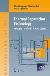 book Thermal Separation Technology: Principles, Methods, Process Design 