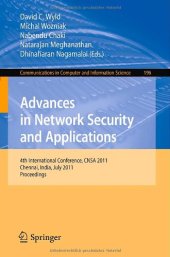 book Advances in Network Security and Applications: 4th International Conference, CNSA 2011, Chennai, India, July 15-17, 2011