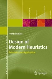 book Design of Modern Heuristics: Principles and Application 